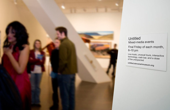 Untitled takes over the Denver Art Museum after-hours on the last Friday of every month.
